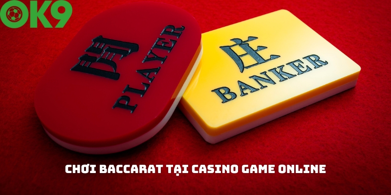Chơi bài Baccarat tại casino game online Chơi bài Baccarat tại casino game online